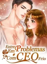 Entre Em Problemas Com CEO Frio