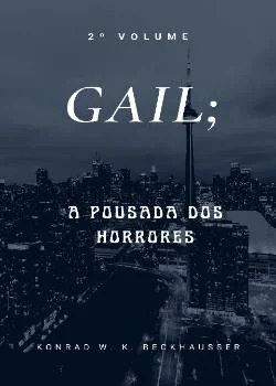 Capa do romance GAIL, A POUSADA DOS HORRORES!!!