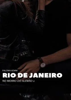 Capa do romance RIO DE JANEIRO - NO MORRO DO ALEMÃO 2