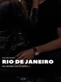 Capa do romance RIO DE JANEIRO - NO MORRO DO ALEMÃO 2