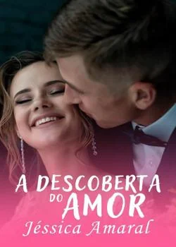 Capa do romance A descoberta do amor