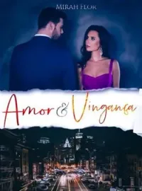 Capa do romance Amor e Vingança