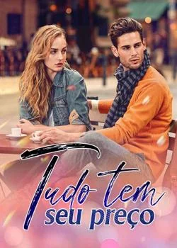 Capa do romance Tudo tem seu preço