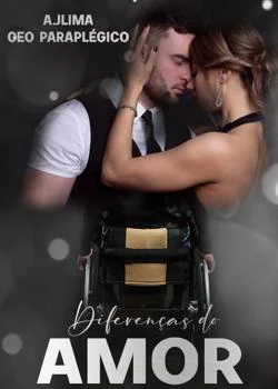 Capa do romance Diferenças do Amor (CEO PARAPLÉGICO)