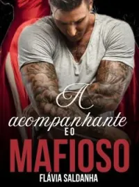 Capa do romance A Acompanhante e o Mafioso