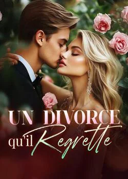 Couverture du roman Un divorce qu'il regrette