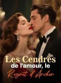 Couverture du roman Les Cendres de l'amour, le Regret d'Archer
