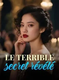 Couverture du roman Le terrible secret révélé