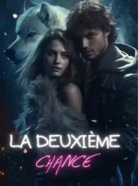 Couverture du roman LA DEUXIÈME CHANCE