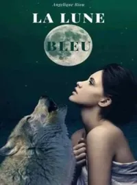 Couverture du roman La lune bleu