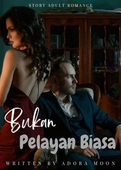Bukan Pelayan Biasa