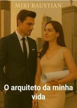 Capa do romance O arquiteto da minha vida