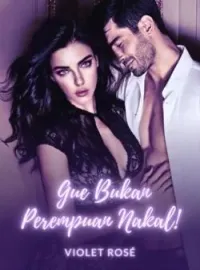Gue Bukan Perempuan Nakal!