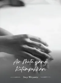 Sampul Novel Air Mata yang Kutumpahkan