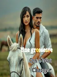 Couverture du roman Une grossesse qui a tout changé