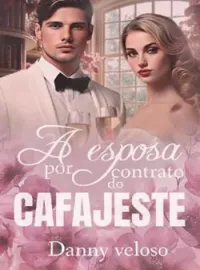 A esposa por contrato do cafajeste