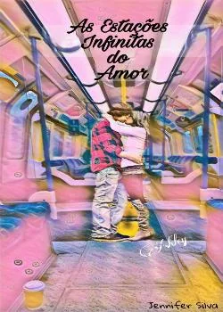 Capa do romance As Estações Infinitas do Amor