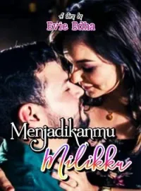 Sampul Novel Menjadikanmu milikku