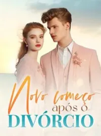 Capa do romance Novo começo após o divórcio