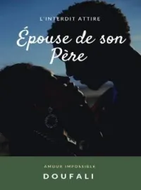 Couverture du roman Épouse de Son Père