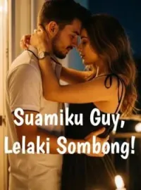 Sampul Novel Suamiku Guy, Lelaki Sombong!