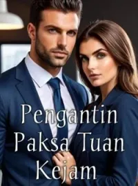 Sampul Novel Pengantin Paksa Tuan Kejam