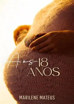 Capa do romance Aos 18 Anos 