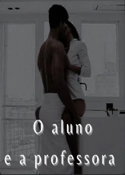 Capa do romance O aluno e a professora 
