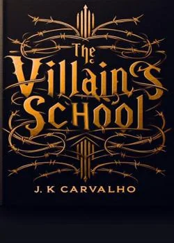 Capa do romance The Villains School
