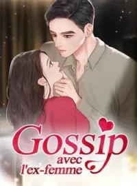 Couverture du roman Gossip avec l'ex-femme