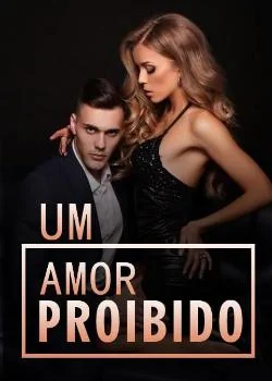 Capa do romance Um amor proibido