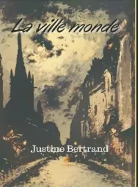 Couverture du roman La ville monde