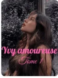 Couverture du roman Yvy amoureuse 1