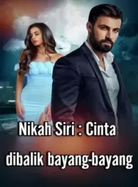 Sampul Novel Nikah Siri : Cinta Dibalik Bayang-Bayang