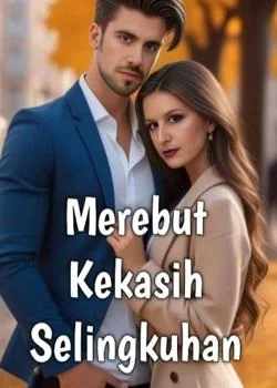 Sampul Novel Merebut Kekasih Selingkuhan
