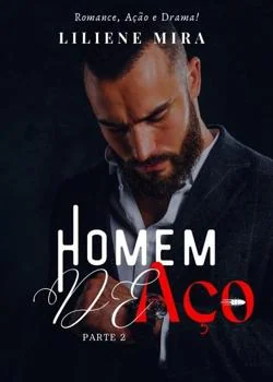 Capa do romance HOMEM DE AÇO - Parte 2