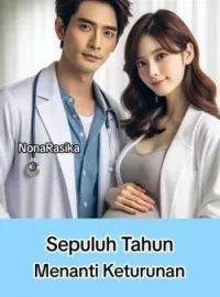 Sampul Novel Sepuluh Tahun Menanti Keturunan