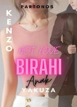 Sampul Novel Hot Love - Birahi Anak Yakuza