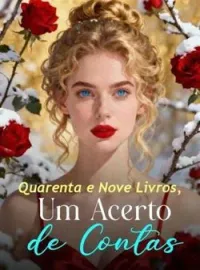 Capa do romance Quarenta e Nove Livros, Um Acerto de Contas