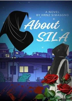 Sampul Novel About Sila 