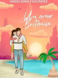 Capa do romance Um Amor Britânico