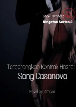 Terperangkap Kontrak Hasrat Sang Casanova