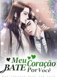 Capa do romance Meu Coração Bate Por Você