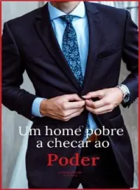 Capa do romance Um homem pobre a chegar ao poder