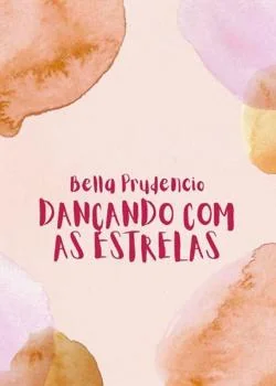 Capa do romance Dançando Com As Estrelas
