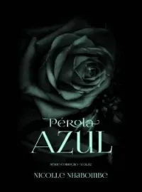 Capa do romance Pérola Azul- Série Comoção 2