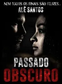 Capa do romance Passado Obscuro