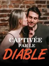 Couverture du roman Captivée par le diable