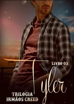 Capa do romance Tyler Creed livro 3 irmãos Creed