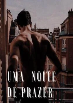 Capa do romance Uma  noite de prazer